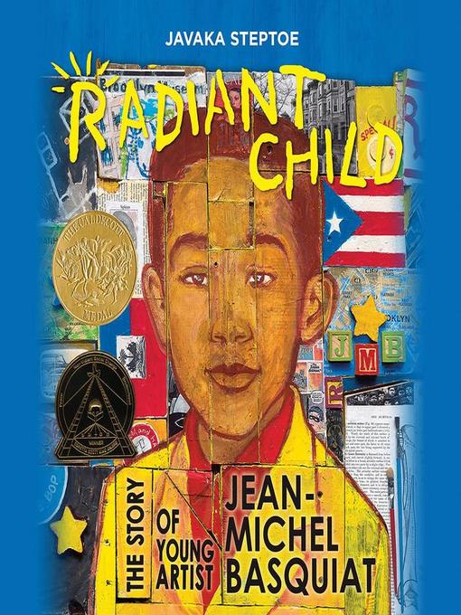 Title details for Radiant Child by Javaka Steptoe - Wait list